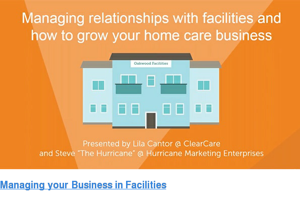 Managing your Business in Facilities: Webinar with ClearCare and Steve 